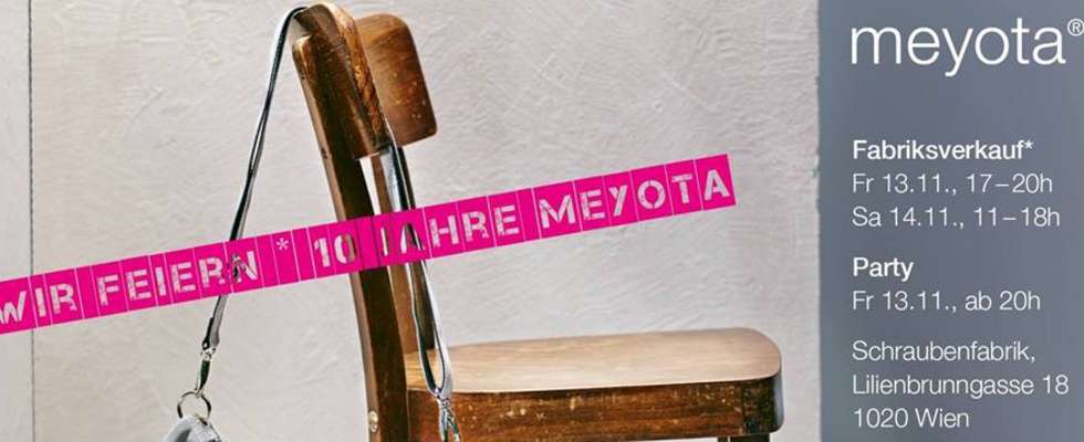 10 Jahre meyota - das gehört gefeiert!