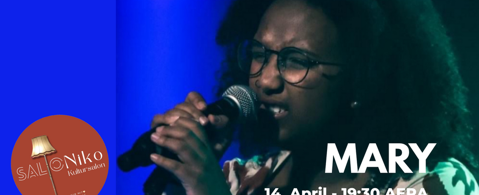 MARY im SALONiko Kultursalon