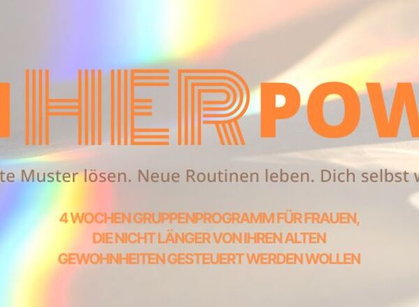 inHERpower - Alte Muster lösen. Neue Routinen leben. Dich selbst wählen.