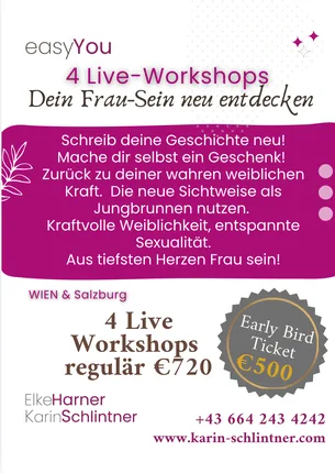 easyYOU Frauenworkshops mit Karin Schlintner und Elke Harner - Selbstliebe - Selbst-Bewusst-Sein - Frau-Sein/Mann-Sein - Partnerschaft neu - weibliche Sexualität 💕 – Foto 2