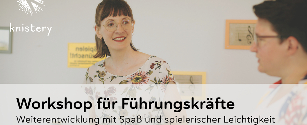 knistery Workshop für Führungskräfte