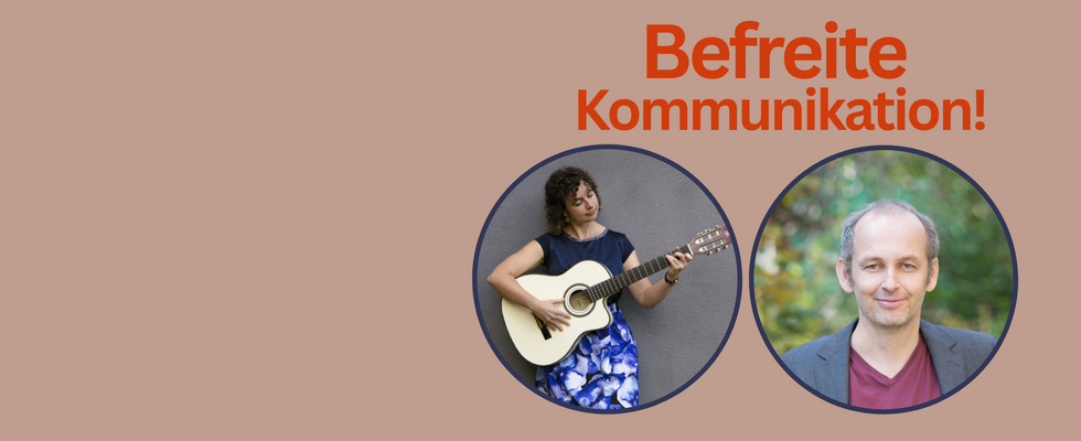 Befreite Kommunikation: Übungen und Live-Musik!