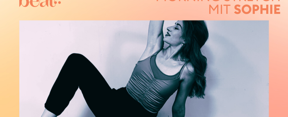 Morning Stretch mit Sophie