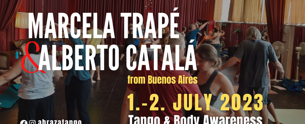 Tango & Body Awareness Intensive Workshop with Marcela Trapé & Alberto Catalá from Buenos Aires