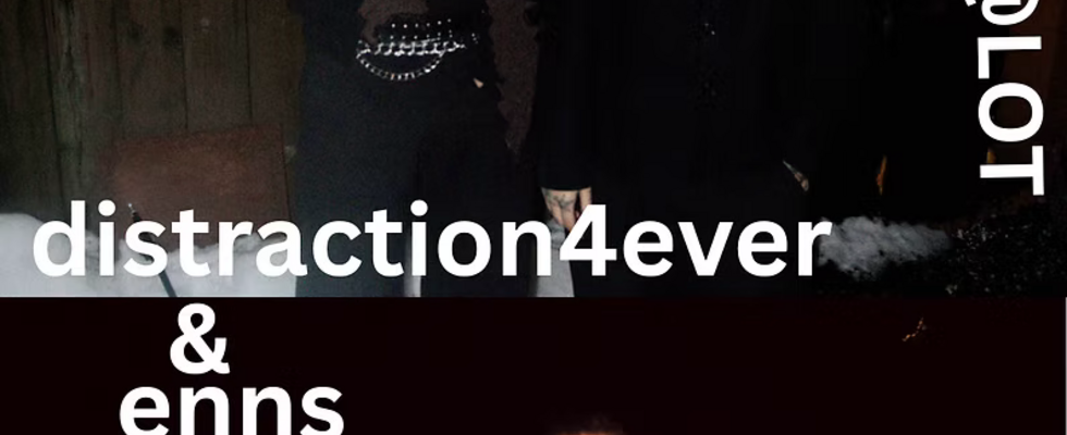 LIVE@LOT: distraction4ever / enns