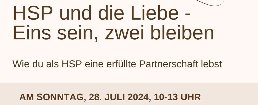 HSP & die Liebe - Eins sein, zwei bleiben (Workshop)