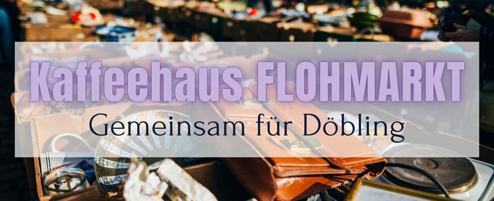 Kaffeehaus Flohmarkt - Gemeinsam für Döbling