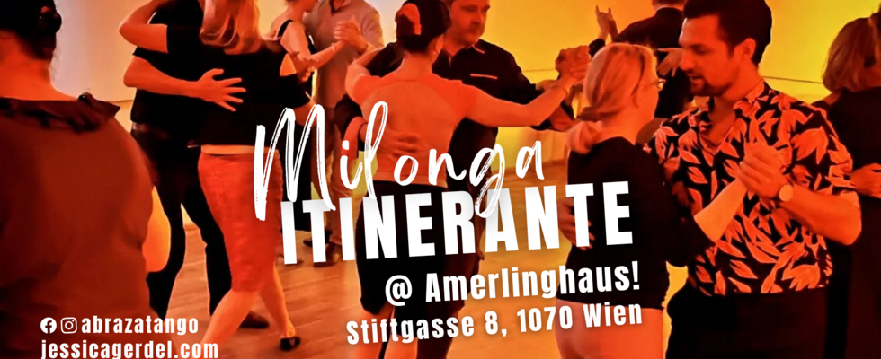 Milonga Itinerante im Amerlinghaus!