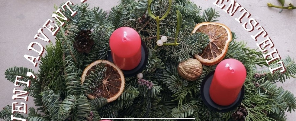 Advent, Advent,.... dein Kranz entsteht!