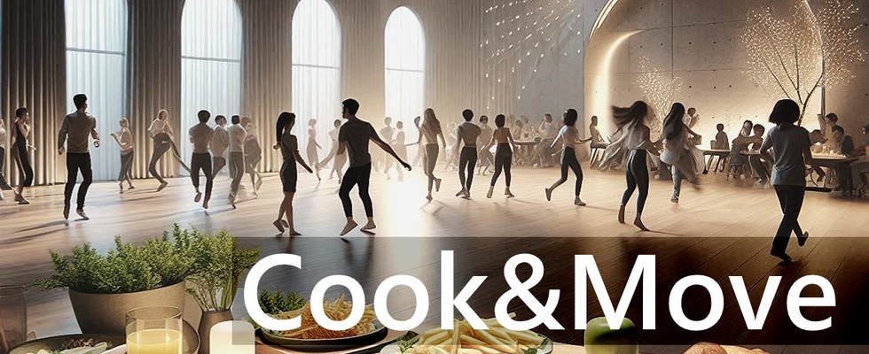 Cook & Move