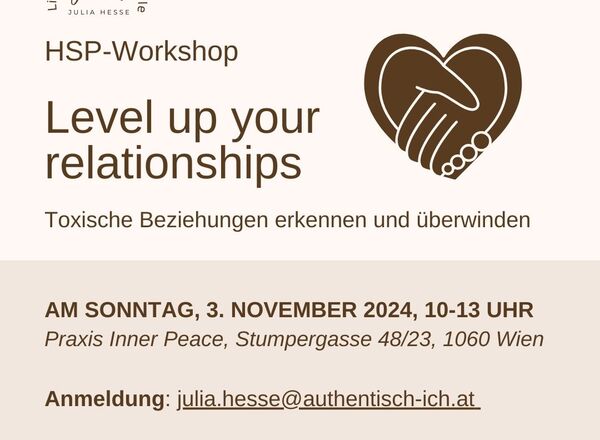 Level up your relationships - Toxische Beziehungen erkennen und überwinden