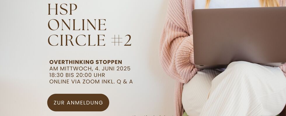 "Overthinking stoppen" – ONLINE-Workshop