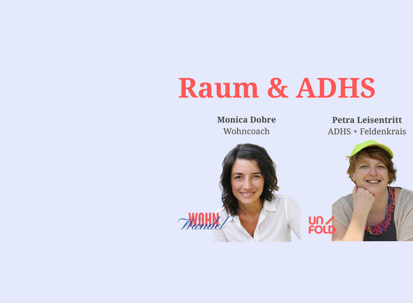 Raum & ADHS — Wie dein Zuhause dich unterstützen kann