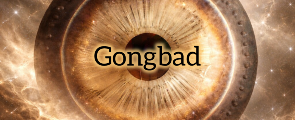 Gongbad 19.02 | 19:00 Uhr