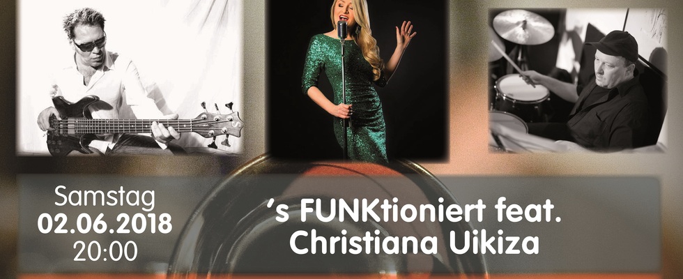 's FUNKtioniert feat. Christina Uikiza