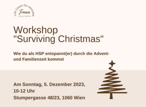 Surviving Christmas - Entspannt(er) durch die Adventzeit als HSP