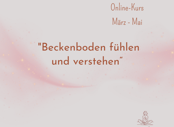 Kurs Beckenboden fühlen und verstehen