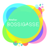 Atelier Bossigasse