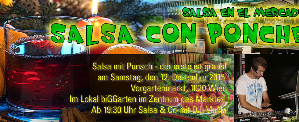 SALSA CON PONCHE (Salsa und Punsch)