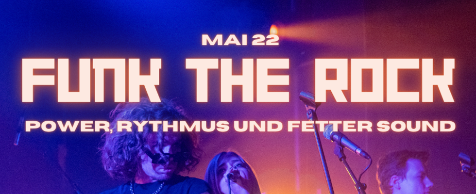 Funk the Rock - Konzert - Eintritt frei