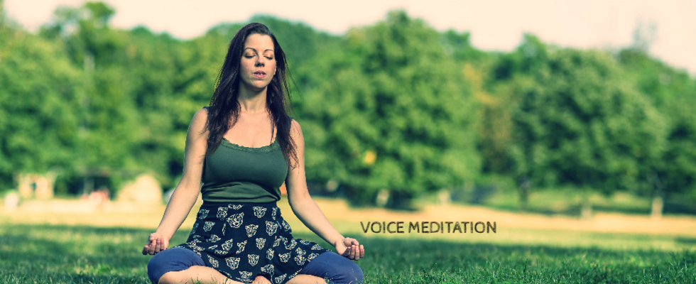 VOICE MEDITATION