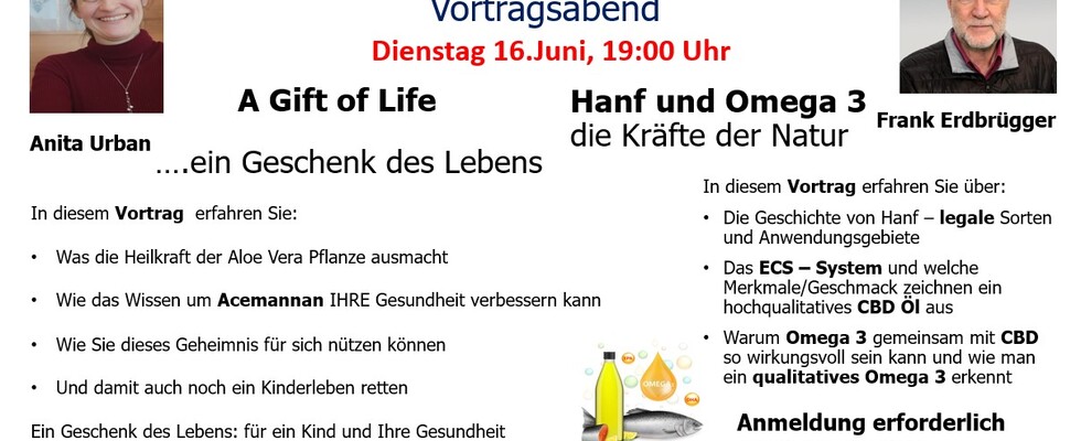  A Gift of Life und Hanf und Omega 3, die Kräfte der Natur