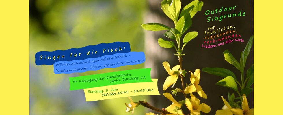 SINGEN FÜR DIE FISCH' - Outdoor Singrunde