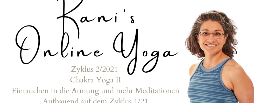 Ranis kräftigender Yoga-Mix - Chakra