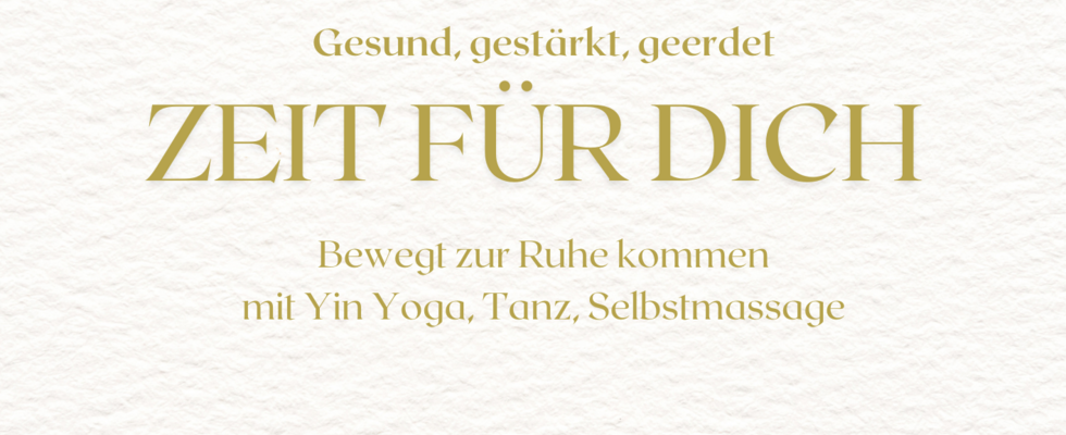Gesund, gestärkt, geerdet: ZEIT FÜR DICH