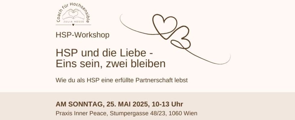 HSP und die Liebe - Eins sein, zwei bleiben (Workshop)