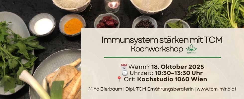 Immunsystem stärken mit TCM - Kochworkshop