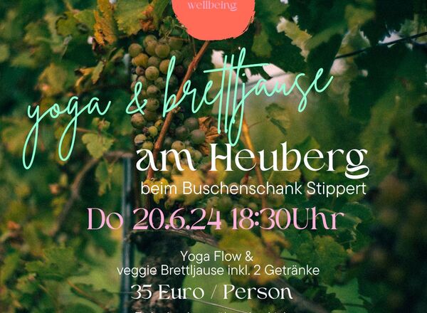 Yoga & veggie Brettljause am Heuberg beim Buschenschank Stippert 