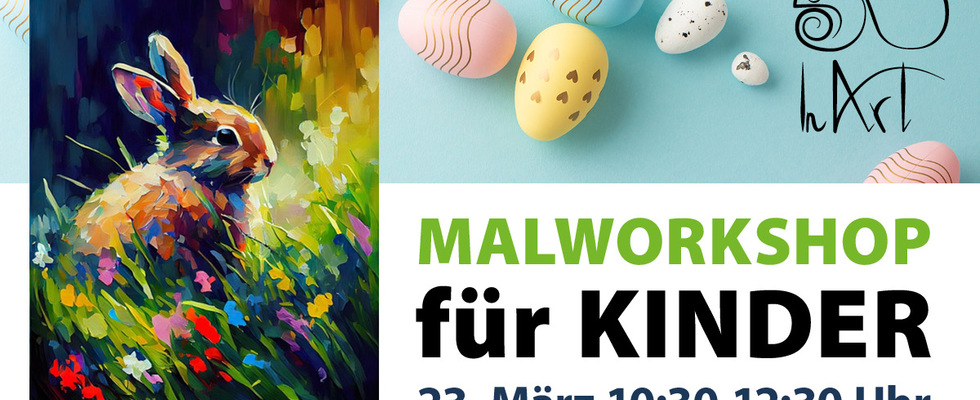 Malworkshop für Kinder am 23. März