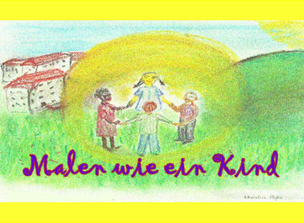Malen wie ein Kind