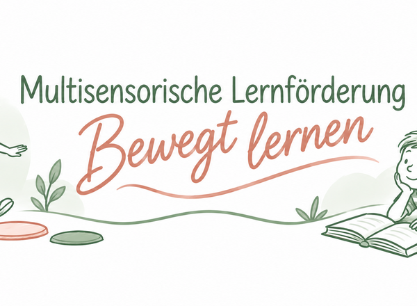 Infonachmittag Multisensorisches Lernen