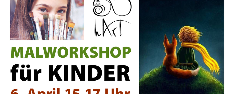 Malworkshop für Kinder - Der kleine Prinz