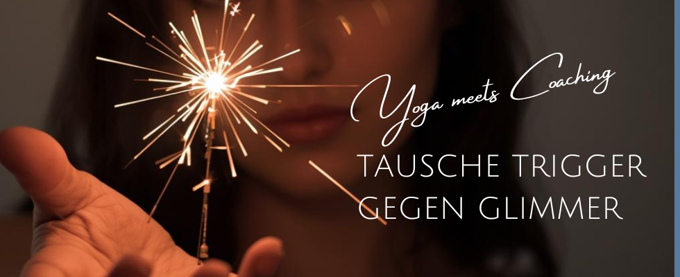 Yoga WS Tausche Trigger gegen Glimmer