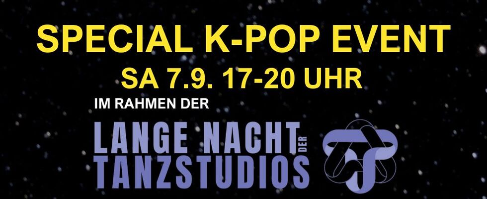 SPECIAL K-POP EVENT (Lange Nacht der Tanzstudios)