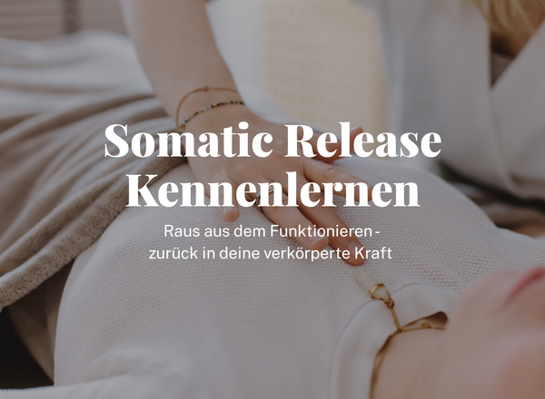 Somatic Release Kennenlernangebot