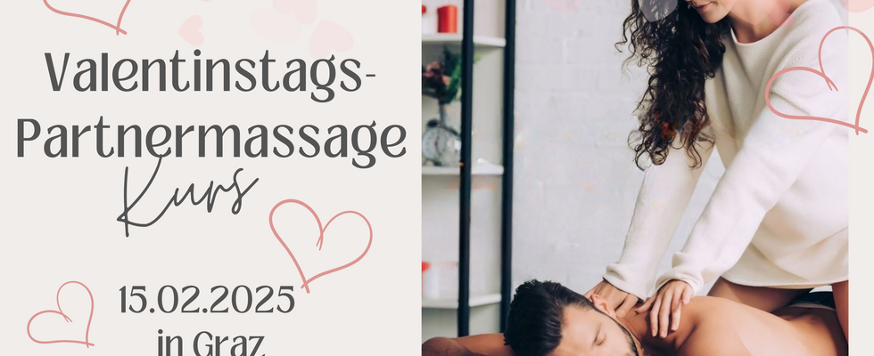 Valentinstag Special! Partner Massage Workshop in Graz!