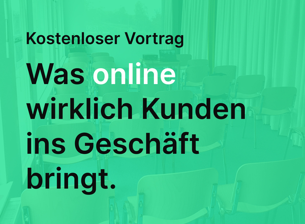 Was online wirklich Kunden ins Geschäft bringt.