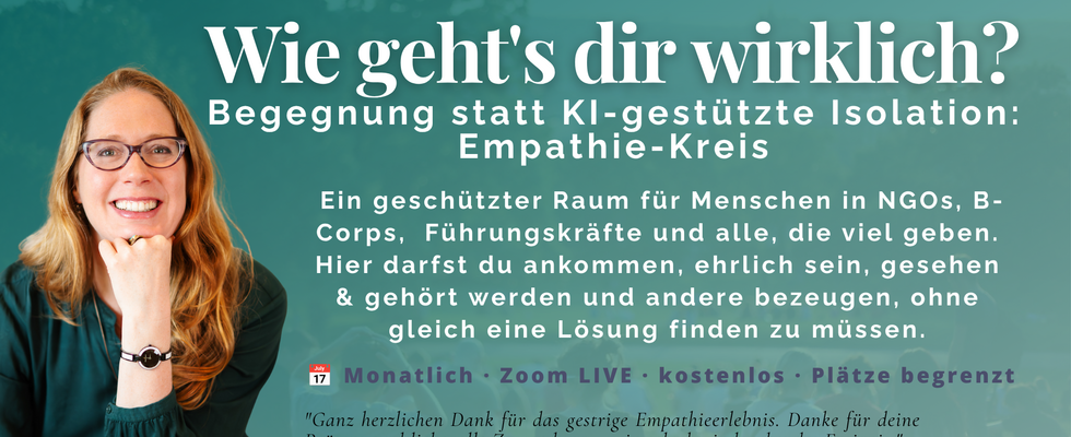 Empathie-Kreis: Wie geht's dir wirklich?