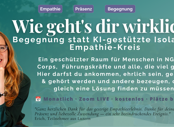 Empathie-Kreis: Wie geht's dir wirklich?