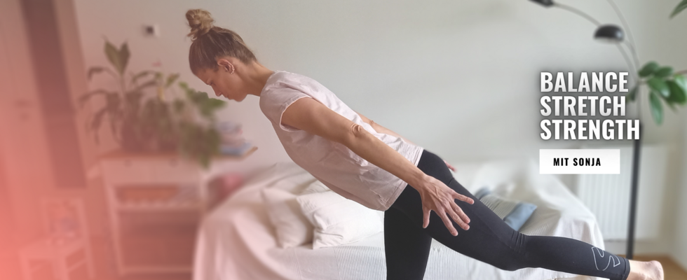 Wohnzimmer-Workout "Balance, Stretch & Strength"