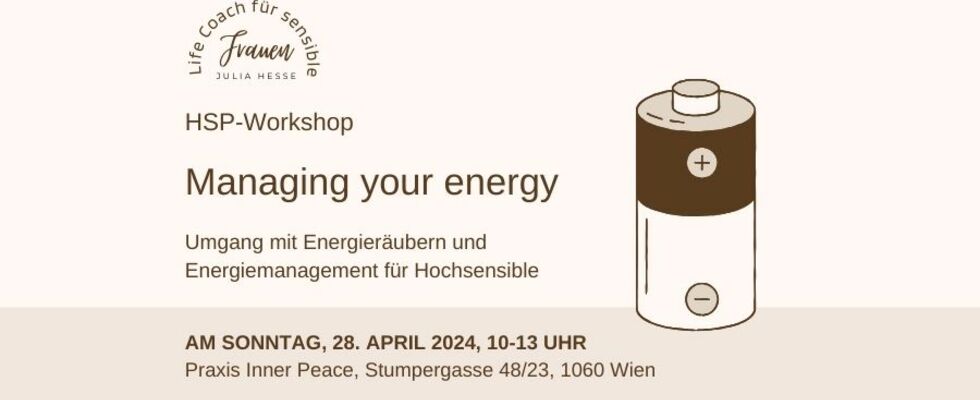 Managing your energy - Energiemanagement für Hochsensible