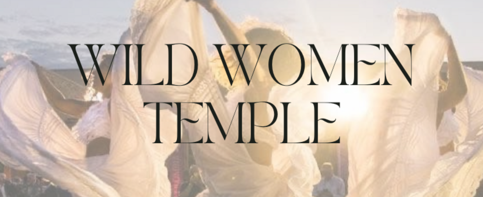 Wild Women Temple