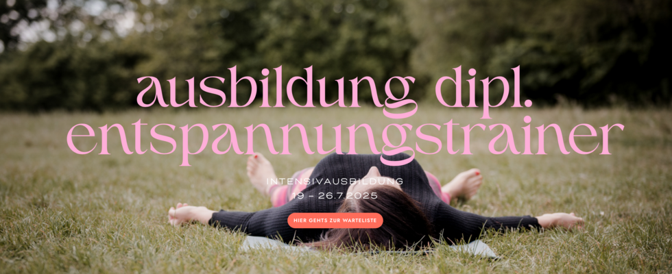 dipl. entspannungstrainer ausbildung