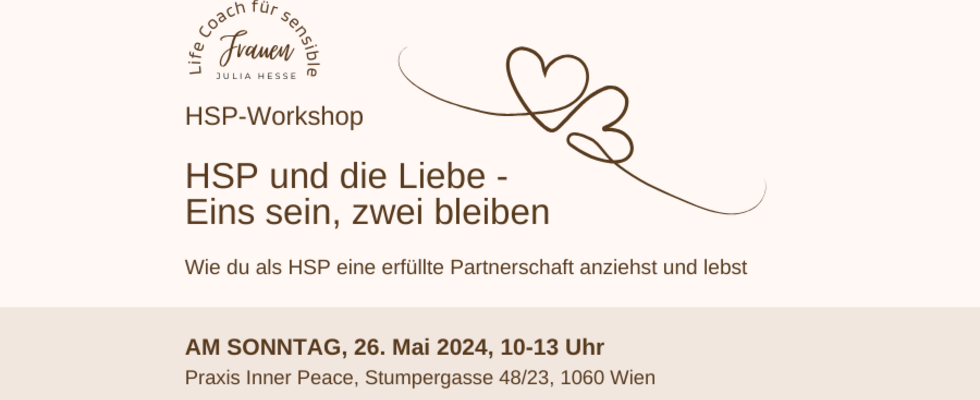 HSP & die Liebe - Eins sein, zwei bleiben (Workshop)