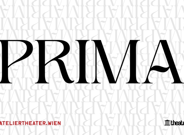 PRIMA | Die neue Spielzeit im Ateliertheater