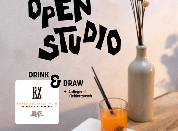 DRINK&DRAW × ZWEYTICK WEIN - OPENSTUDIO Special